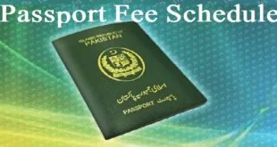 Passport Fee 2024 Pakistan Schedule Pakistan Urgent and Normal Price